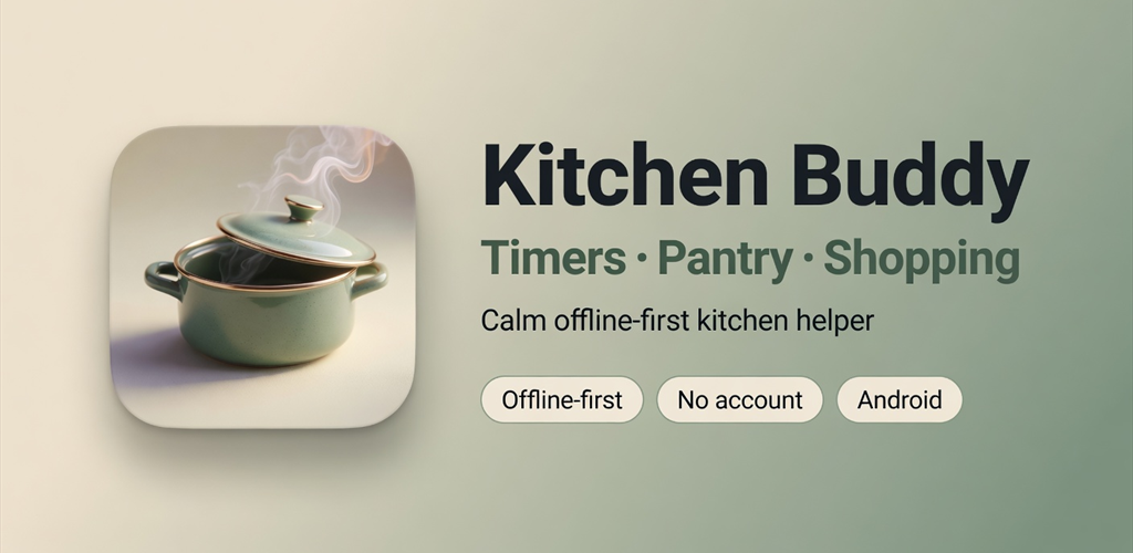 Kitchen Buddy — calm cook timers, pantry, shopping. Offline-first kitchen helper by Lucky Tools.